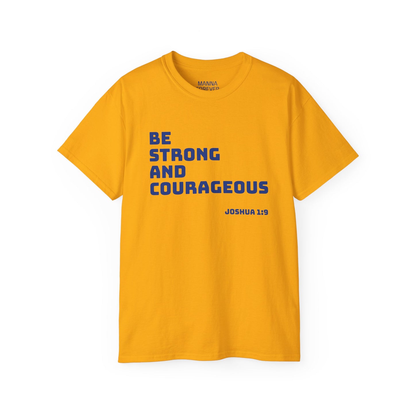 UNISEX CREWNECK T-SHIRT BE STRONG AND COURAGEOUS JOSHUA 9:1