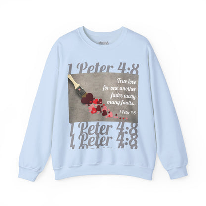 UNISEX SOFT CREWNECK SWEATSHIRT 1 PETER 4:8