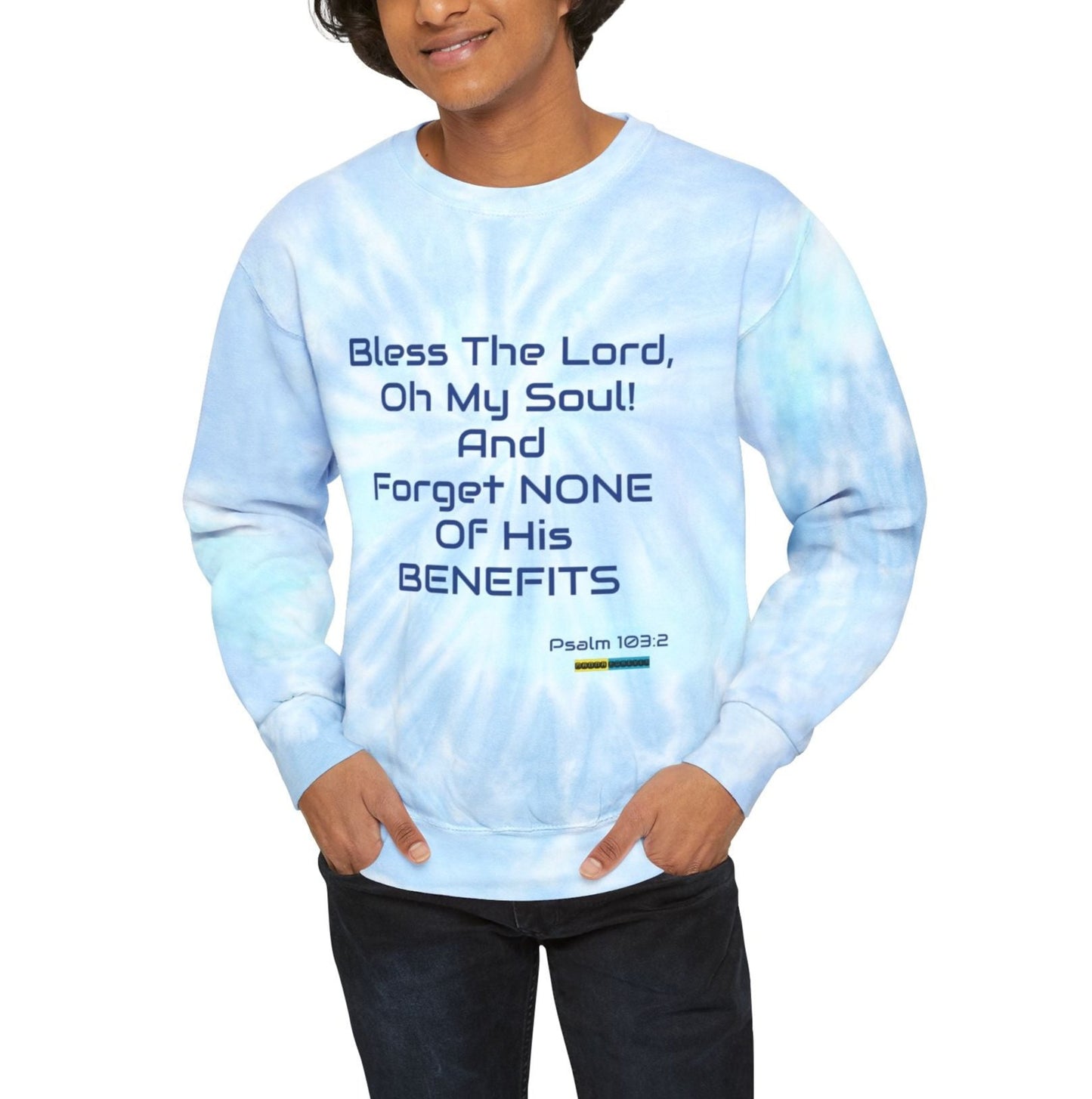 PREMIUM COTTON UNISEX TIE-DYE SWEATSHIRT BLESS THE LORD