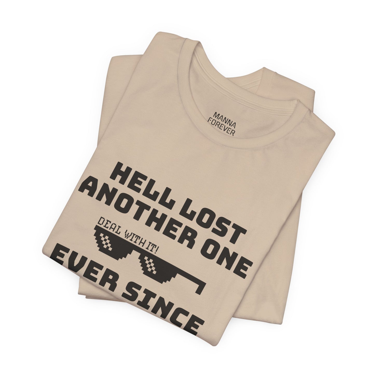 UNISEX CREWNECK JERSEY T-SHIRT HELL LOST ANOTHER ONE JOHN 8:36