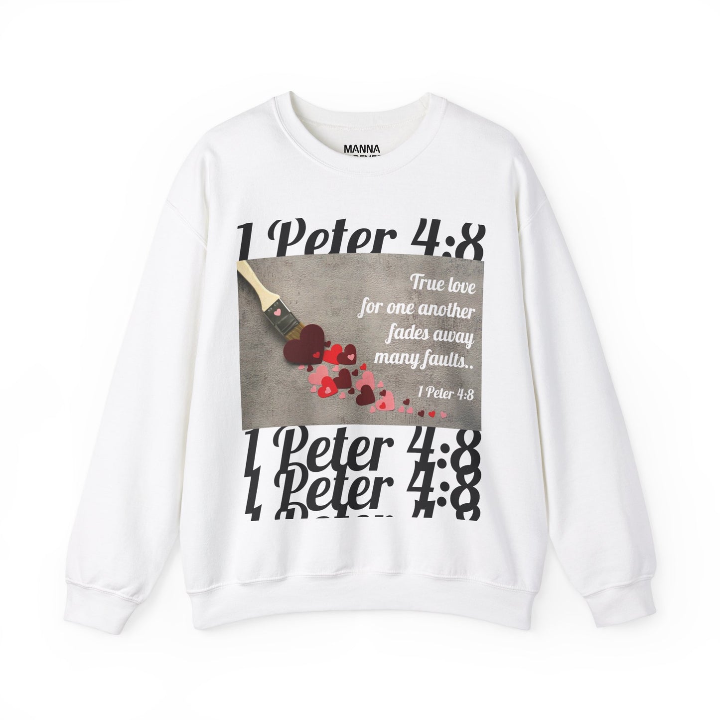 UNISEX SOFT CREWNECK SWEATSHIRT 1 PETER 4:8