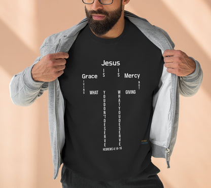 GRACE AND MERCY UNISEX PREMIUM COTTON CREWNECK SWEATSHIRT HEBREWS 4:14-16