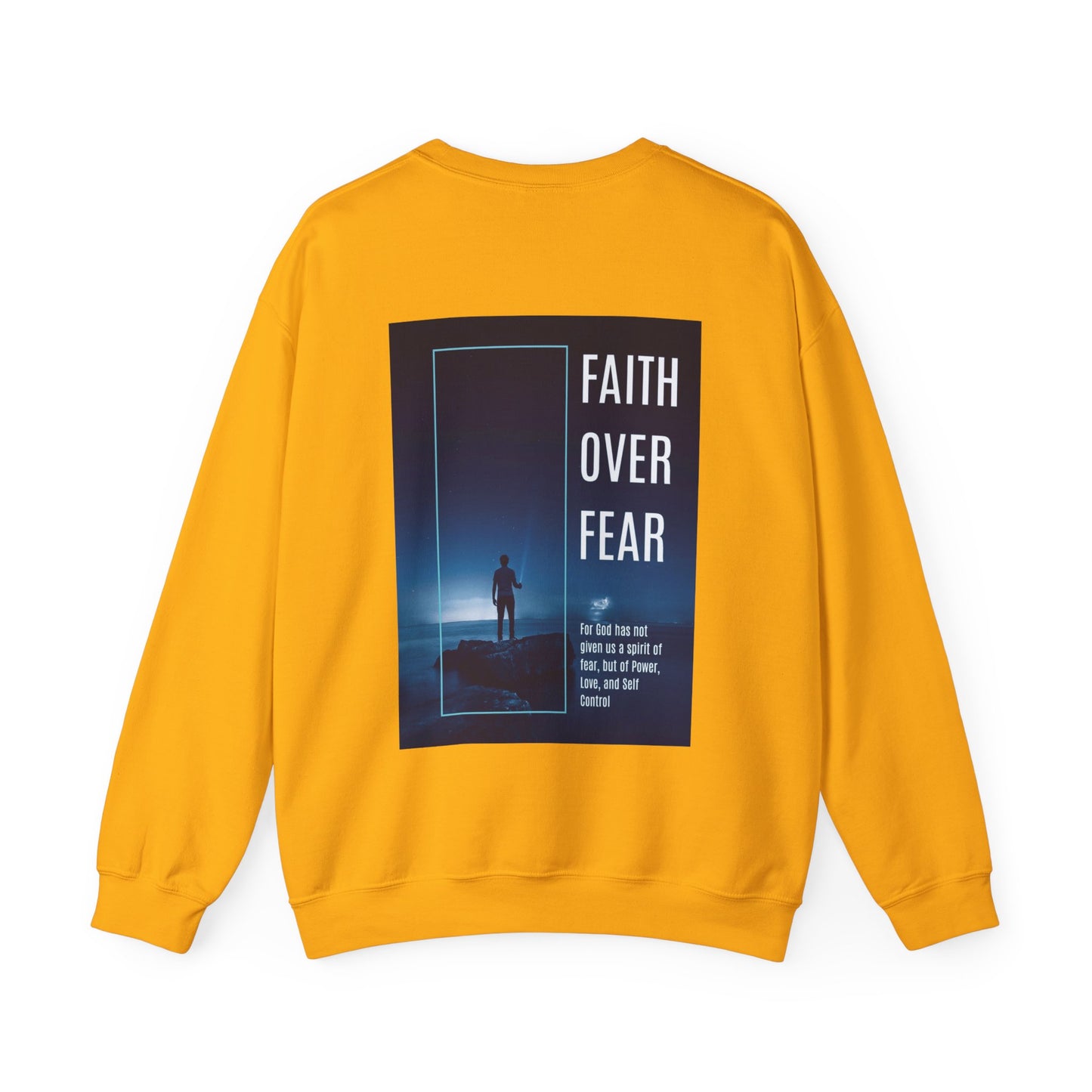 UNISEX CREWNECK SWEATSHIRT 2 TIMOTHY 1:7 FAITH OVER FEAR