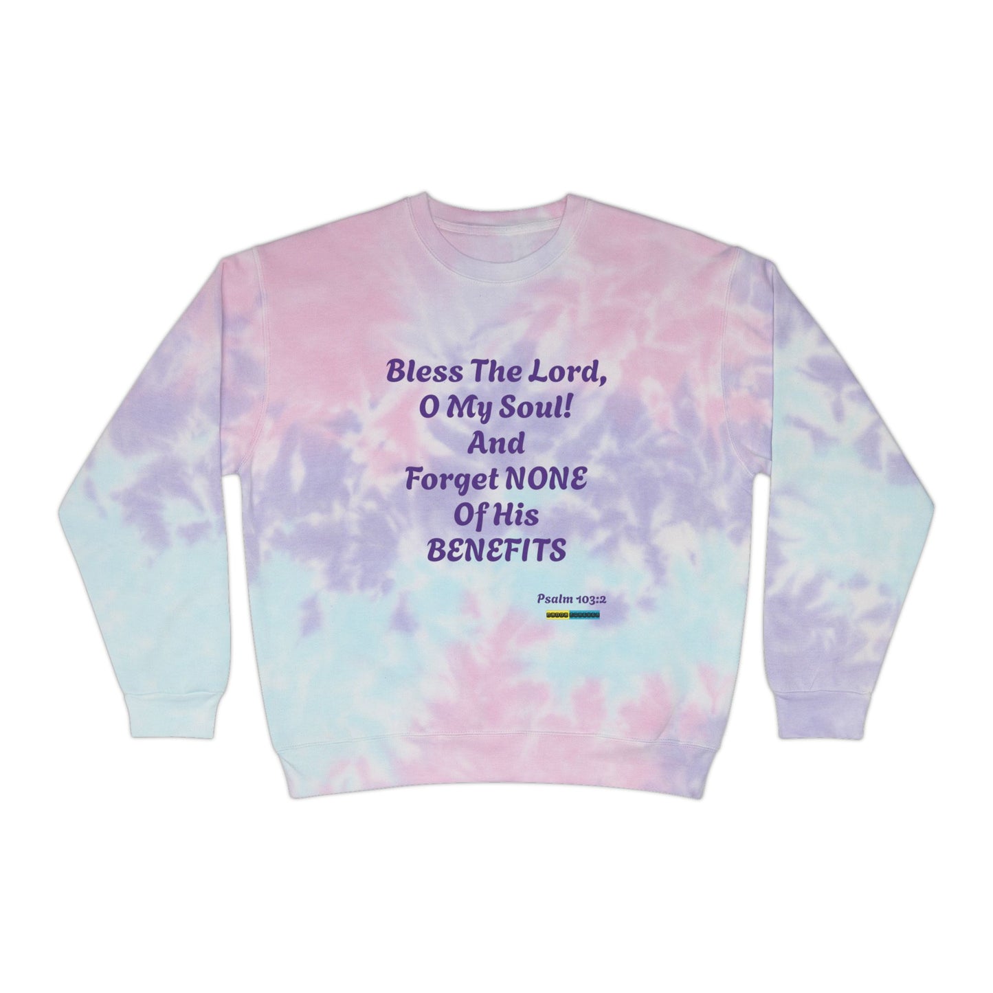 PREMIUM COTTON UNISEX TIE-DYE SWEATSHIRT BLESS THE LORD