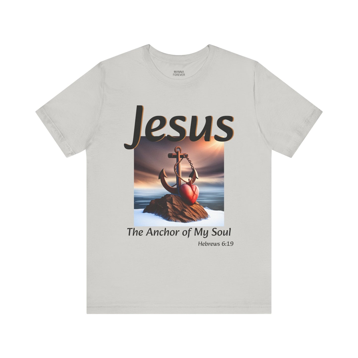 THE ANCHOR OF MY SOUL UNISEX CREWNECK SHORT SLEEVE TSHIRT