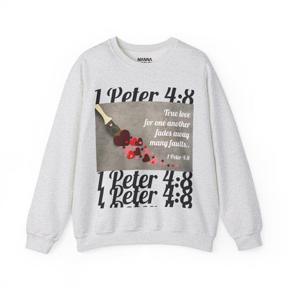 UNISEX SOFT CREWNECK SWEATSHIRT 1 PETER 4:8