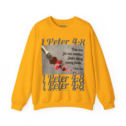 UNISEX SOFT CREWNECK SWEATSHIRT 1 PETER 4:8