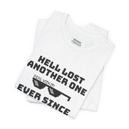 UNISEX CREWNECK JERSEY T-SHIRT HELL LOST ANOTHER ONE JOHN 8:36