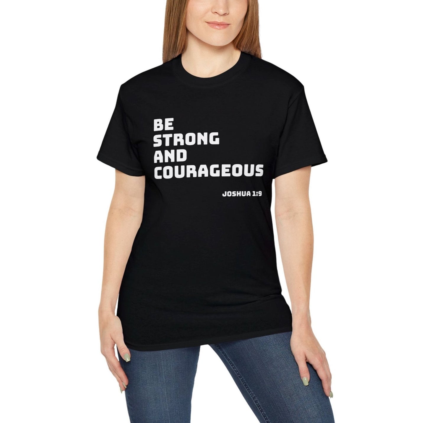 UNISEX CREWNECK T-SHIRT BE STRONG AND COURAGEOUS JOSHUA 9:1