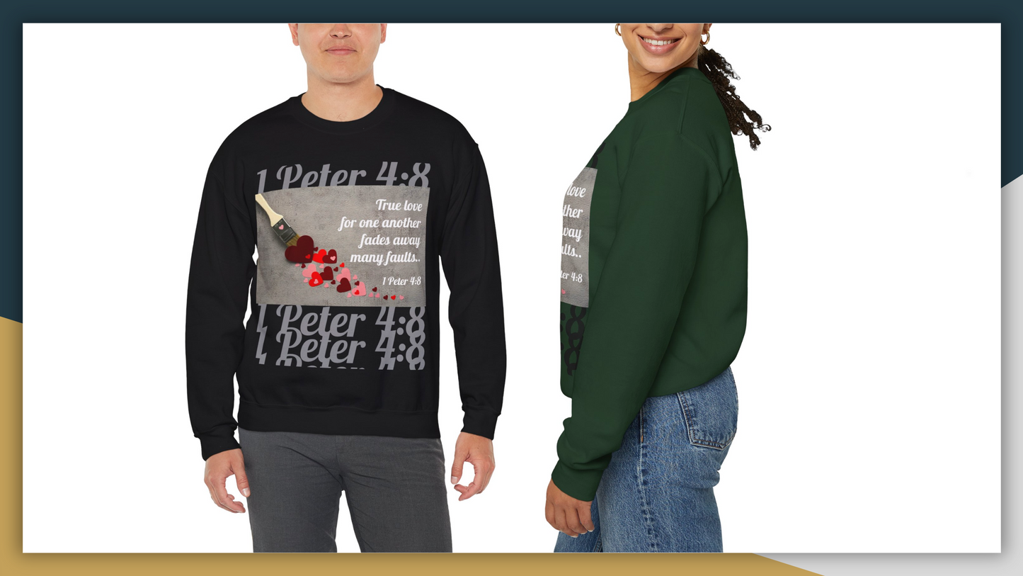 UNISEX SOFT CREWNECK SWEATSHIRT 1 PETER 4:8